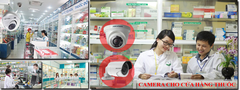 camera cho cửa hàng thuốc