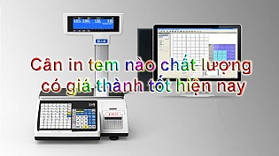 Cân in tem nào chất lượng có giá thành tốt hiện nay