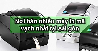 Nơi bán nhiều máy in mã vạch nhất tại sài gòn