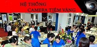 Tăng cường an ninh cho tiệm vàng với hệ thống camera