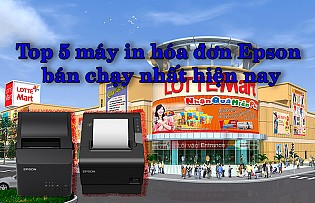 Top 5 máy in hóa đơn Epson bán chạy nhất hiện nay